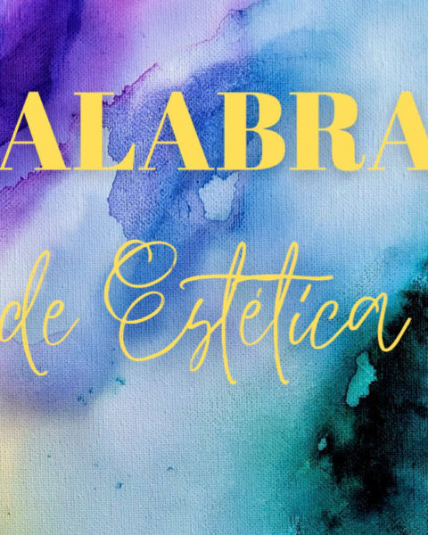 Palabras de Estética (Kiros Ediciones)